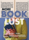 More Book Lust : Recommended Reading for Every Mood, Moment, and Reason - Book
