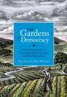 Gardens of Democracy - eBook