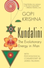 Kundalini : The Evolutionary Energy in Man - Book
