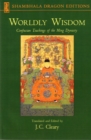Worldly Wisdom : Confucian Teachings of the Ming Dynasty - Book