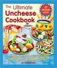 The Ultimate Uncheese Cookbook - Book