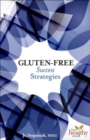 Gluten-Free : Success Strategies - Book