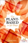 Go Plant-Based in 30 Days - Book