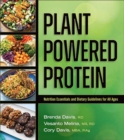 Plant-Powered Protein : Nutrition Essentials and Dietary Guidelines for All Ages - Book