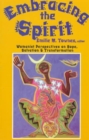 Embracing the Spirit : Womanist Perspectives on Hope, Salvation and Transformation - Book