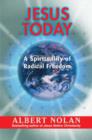 Jesus Today : A Spirituality of Radical Freedom - Book