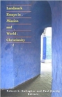 Landmark Essays in Mission and World Christianity - Book