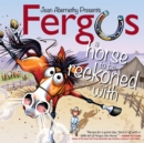 Fergus: A Horse to be Reckoned with - Book
