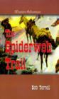 The Spiderweb Trail - Book