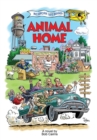 Animal Home : A Dramedy for All Ages - Book