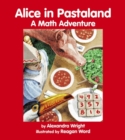 Alice in Pastaland : A Math Adventure - Book