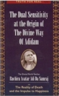 Dual Sensitivity at the Origin of the Divine Way of Adidam - Book