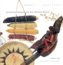 North, South, East, West : American Indians and the Natural World - Book