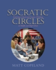 Socratic Circles : Fostering Critical and Creative Thinking in Middle and High School - Book