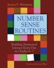 Number Sense Routines : Building Numerical Literacy Every Day in Grades K-3 - Book