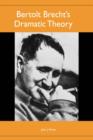 Bertolt Brecht`s Dramatic Theory - Book