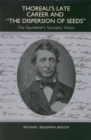 Thoreau's Late Career and The Dispersion of Seeds : The Saunterer's Synoptic Vision - Book