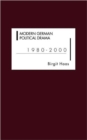 Modern German Political Drama 1980-2000 - Book