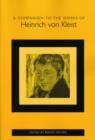 A Companion to the Works of Heinrich von Kleist - Book