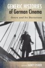 Generic Histories of German Cinema : Genre and Its Deviations - Book