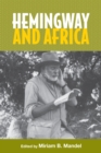 Hemingway and Africa - eBook
