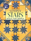 Simply Stars : Quilts That Sparkle - Book