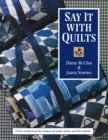 Say it with Quilts - Book