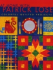 Home with Patrick Cole : Colourful Quilted Projects - Book
