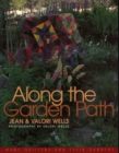 Along the Garden Path : More Quilters and Their Gardens - Book