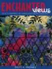 Enchanted Views : Quilts Inspired by Wrought-iron Designs - Book