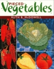 Pieced Vegetables - Book