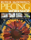 Ruth B. McDowell's Piecing Workshop - Book