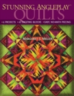 Stunning Angleplay Quilts - Book