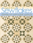 Sewflakes:Papercut Applique Quilts - Book