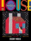 Freddy's House : Brilliant Color in Quilts - eBook