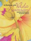 A Workshop with Velda Newman : Adding Dimension to Your Quilts - eBook