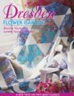 Dresden Flower Garden : A New Twist on Two Quilt Classics - eBook
