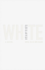 White : A Novel - Book