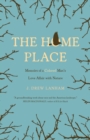 The Home Place : Memoirs of a Colored Man's Love Affair with Nature - Book