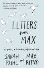 Letters from Max : A Poet, a Teacher, a Friendship - Book
