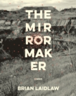 The Mirrormaker : Poems - eBook