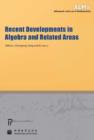 Recent Developments in Algebra and Related Areas - Book