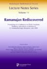 Ramanujan Rediscovered : Proceedings of a Conference on Elliptic Functions, Partitions, and q-Series in Memory of K. Venkatachaliengar, Bangalore, June 2009 - Book