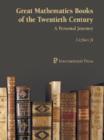 Great Mathematics Books of the Twentieth Century : A Personal Journey - Book