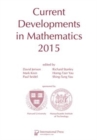 Current Developments in Mathematics, 2015 - Book