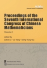 Proceedings of the Seventh International Congress of Chinese Mathematicians (2-volume set) - Book