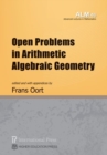 Open Problems in Arithmetic Algebraic Geometry - Book