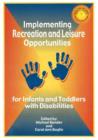 Implementing Recreation & Leisure Opportunities for Infants & Toddlers with Disabilities - Book