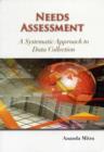 Needs Assessment : A Systematic Approach to Data Collection - Book