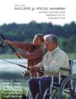 Inclusive & Special Recreation : Opportunities for Persons with Disabilities - Book